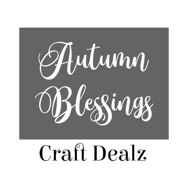 Autumn Blessings Script Stencil