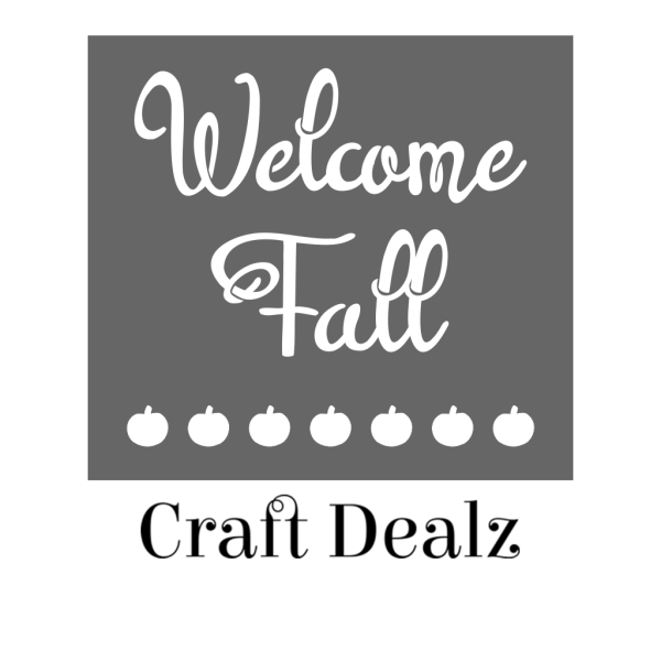 Welcome Fall w Pumpkins Stencil