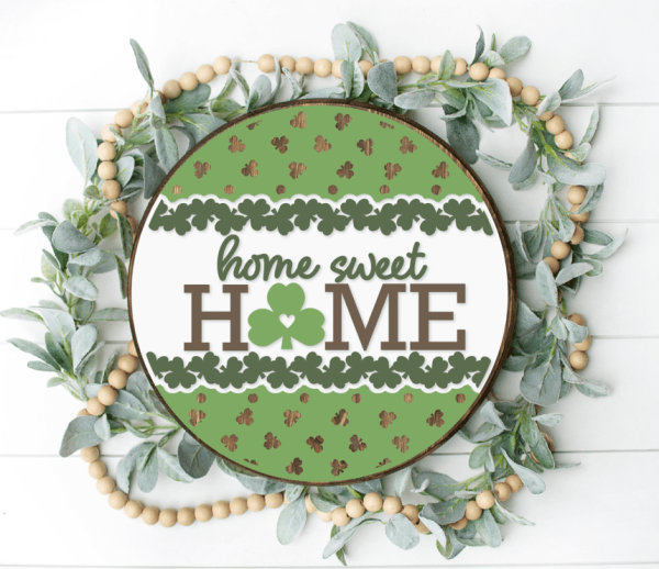 Shamrock Home Sweet Home Overlay